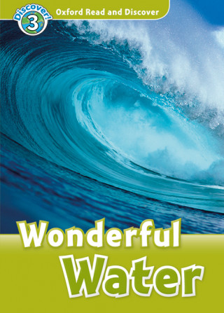 Książka Oxford Read and Discover: Level 3: Wonderful Water Audio Pack Cheryl Palin