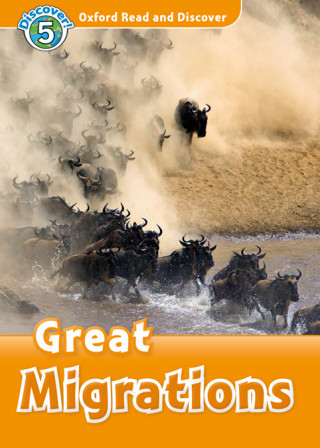 Carte Oxford Read and Discover: Level 5: Great Migrations Audio Pack Rachel Bladon
