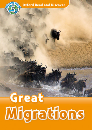 Book Oxford Read and Discover: Level 5: Great Migrations Audio Pack Rachel Bladon