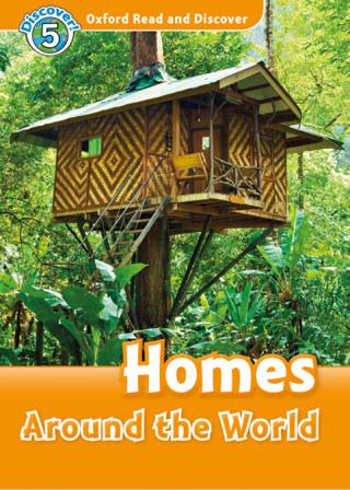 Könyv Oxford Read and Discover: Level 5: Homes Around the World Audio Pack Jacqueline Martin