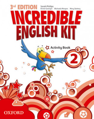 Könyv Incredible English Kit 2: Activity Book 3rd Edition 