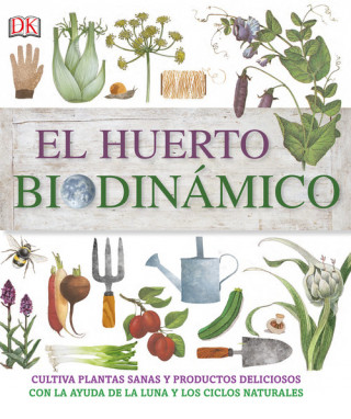 Kniha El huerto biodinámico 