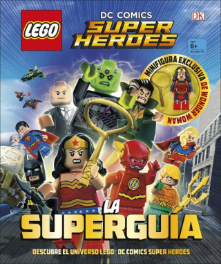 Kniha DC COMICS SUPER HEROES LA SUPERGUÍA 