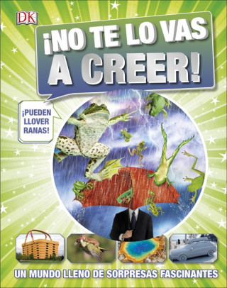 Kniha ¡NO TE LO VAS A CREER! ANDREA MILLS