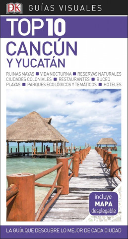 Kniha CANCÚN Y YUCATAN 2018 