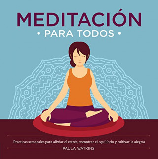 Carte MEDITACIÓN PARA TODOS PAULA WATKINS