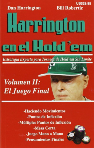 Kniha HARRINGTON EN EL HOLD'EM - Vol.2 DAN HARRINGTON