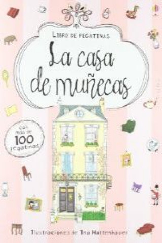 Книга La casa de muñecas INA HATTENHAUER