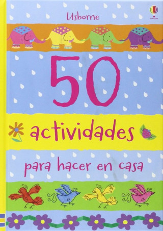 Knjiga 50 ACTIVIDADES PARA HACER EN CASA FIONA WATT