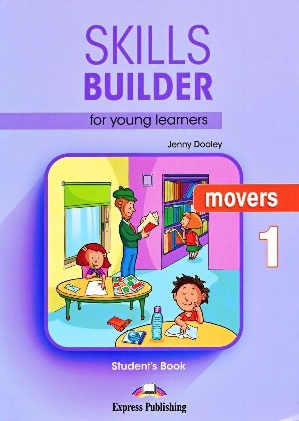 Kniha SKILLS BUILDER FOR YOUNG LEARNERS MOVERS 1.STUDENT'S BOOK JENNY DOOLEY