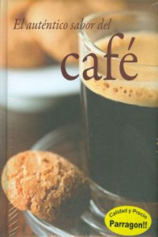 Buch El autentico sabor del cafe 