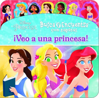 Buch ¡VEO UNA PRINCESA! 