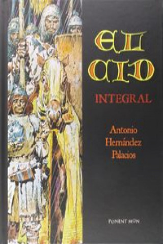 Könyv El cid integral ANTONIO HERNANDEZ PALACIOS