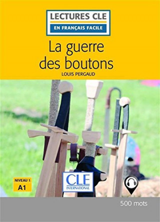 Kniha La guerre des boutons - Livre + audio online LOUIS PERGAUD