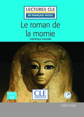 Carte ROMAN DE MOMIE LIVRE + CD AUDIO 2º EDITION THEOPHILE GAUTIER