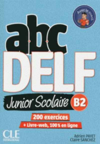 Book ABC DELF JUNIOR SCOLAIRE B2 Payet Adrien