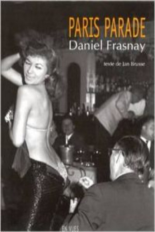 Книга Paris parade DANIEL FRASNAY