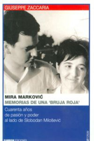 Kniha Mira markovic. memorias de una bruja roja 