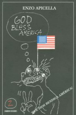 Kniha Que dios bendiga america!/god bless america! 