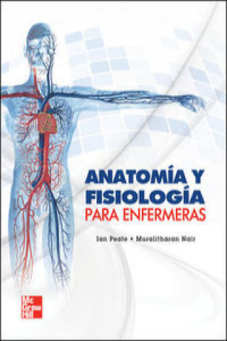 Könyv Anatomia y fisiologia para enfermeras PEATE