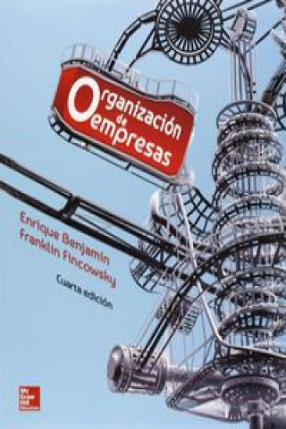 Книга Organización de empresas ENRIQUE BENJAMIN