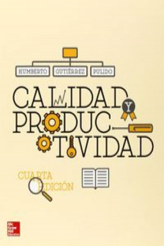 Könyv Calidad y productividad 4ªedición HUMBERTO GUTIERREZ
