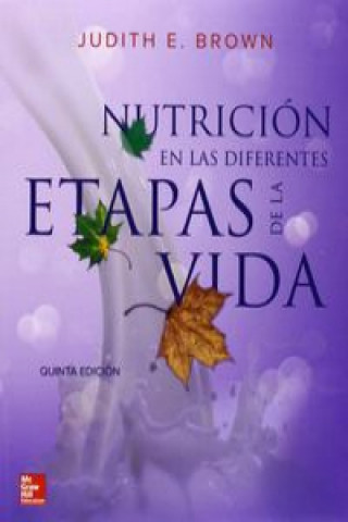 Kniha Nutrición en las diferentes etapas de la vida JUDITH BROWN