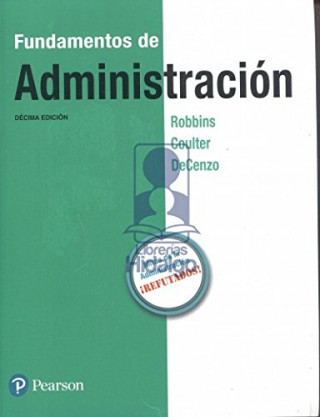 Βιβλίο FUNDAMENTOS DE ADMINISTRACIÓN ROBBINS COULTER DECENZO
