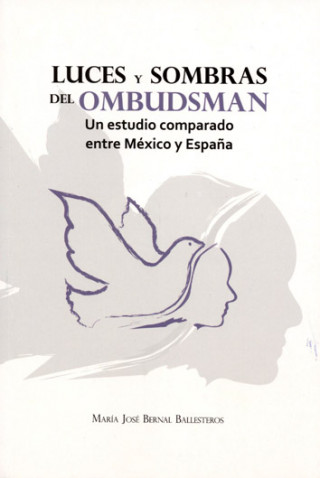 Könyv Luces y sombras ombudsman MARIA JOSE BERNAL BALLESTEROS