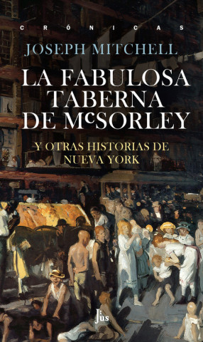 Kniha La fabulosa taberna de McSorley JOSEPH MITCHELL