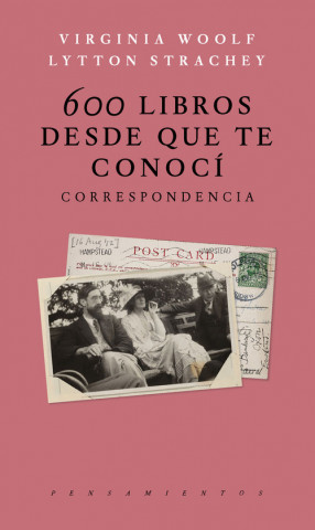 Książka 600 LIBROS DESDE QUE TE CONOCÍ LYTTON STRACHEY