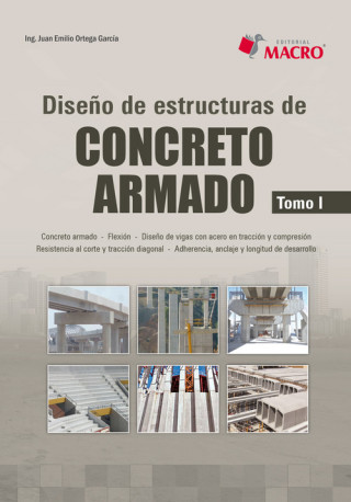 Kniha Diseño de estructuras de concreto armado. Tomo I JUAN EMILIO ORTEGA GARCIA