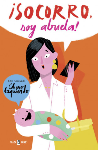 Book ¡SOCORRO! SOY ABUELA ROSARIO IZQUIERDO MARTINEZ