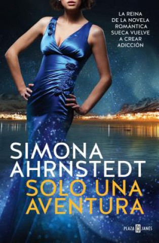 Kniha SOLO UNA AVENTURA SIMONA AHRNSTEDT