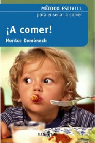 Buch ­A comer! EDUARD ESTIVILL