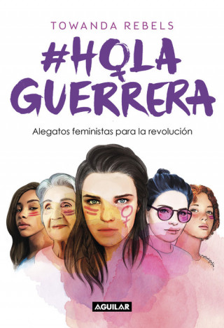 Book #HOLA, GUERRERA REBELS TOWANDA