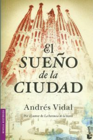 Kniha El sueño de la ciudad ANDRES VIDAL
