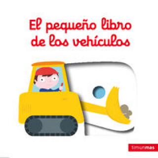 Kniha El pequeño libro de los vehiculos NATHALIE CHOUX