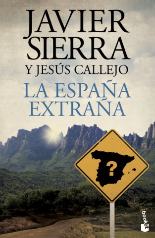 Kniha La España extraña JAVIER SIERRA