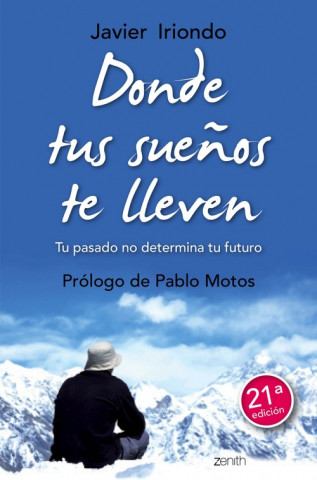 Buch Donde tus sueños te lleven JAVIER IRIONDO NARVAIZA