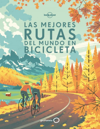 Book LAS MEJORES RUTAS DEL MUNDO EN BICICLETA 