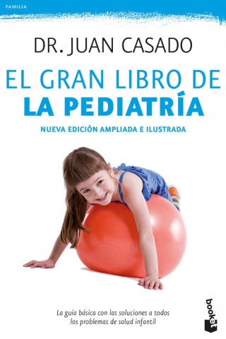 Livre EL GRAN LIBRO DE LA PEDIATRÍA JUAN C. CASADO