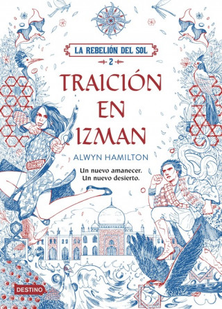 Kniha TRAICIÓN EN IZMAN ALWYN HAMILTON