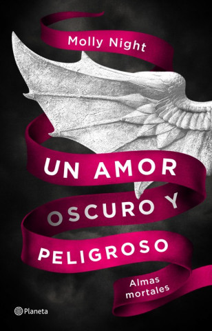 Kniha UN AMOR OSCURO Y PELIGROSO MOLLY NIGHT