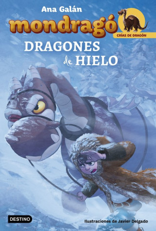 Kniha DRAGONES DE HIELO ANA GALAN