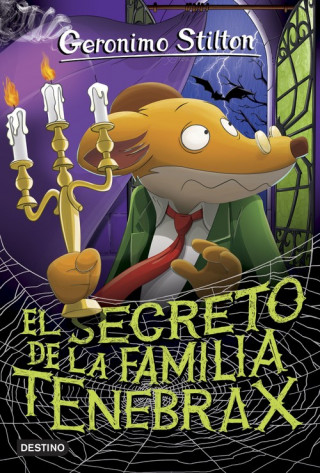 Könyv EL SECRETO DE LA FAMILIA TENEBRAX GERONIMO STILTON