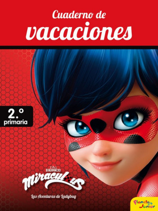 Könyv CUADERNO DE VACACIONES 2º DE PRIMARIA MIRACULOUS 