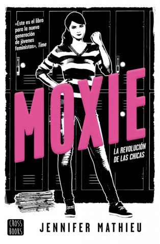 Book MOXIE JENNIFER MATHIEU