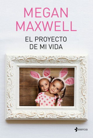 Knjiga EL PROYECTO DE MI VIDA MEGAN MAXWELL