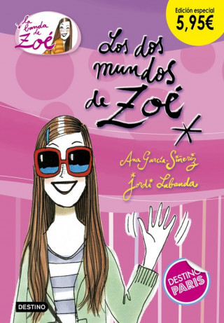 Könyv LOS DOS MUNDOS DE ZOE ANA GARCIA-SIÑERIZ